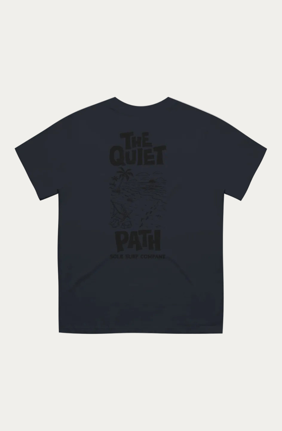 A black short-sleeve t-shirt with a tonal black graphic print on the front. The graphic features the text 'THE QUIET PATH' and 'SOLE SURF COMPANY' with illustrations of a palm tree and a surfboard.