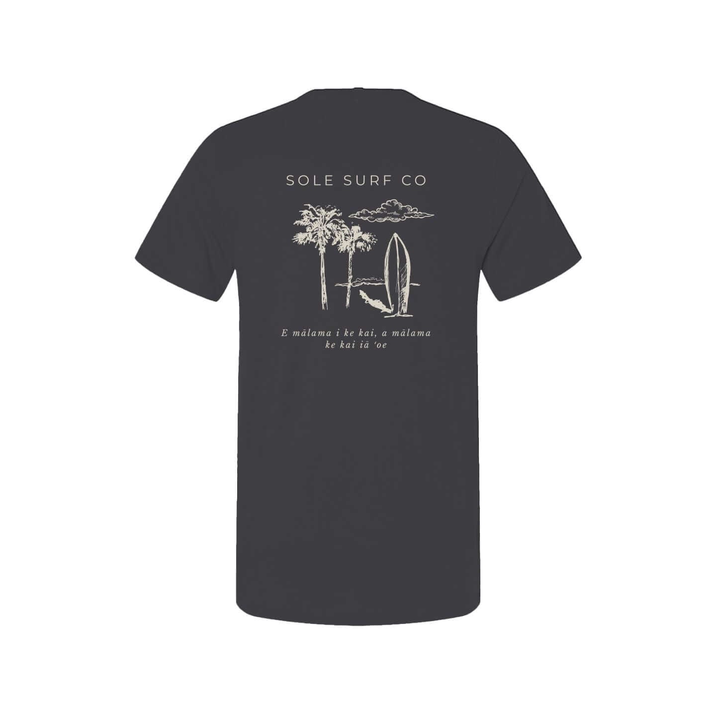 Mālama Tee by Sole Surf Co. featuring Hawaiian saying and surf design on the back.